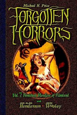 Cover of Forgotten Horrors Vol. 7