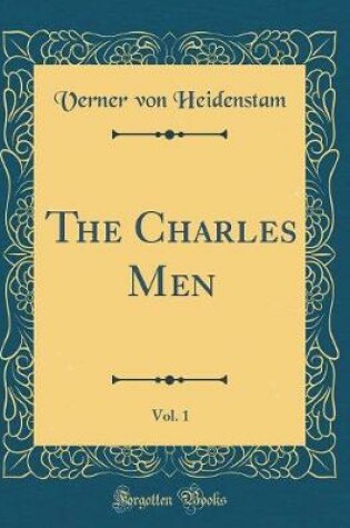 Cover of The Charles Men, Vol. 1 (Classic Reprint)