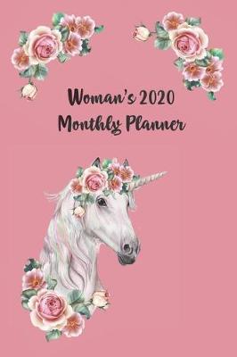 Book cover for Woman's 2020 Monthly Planner