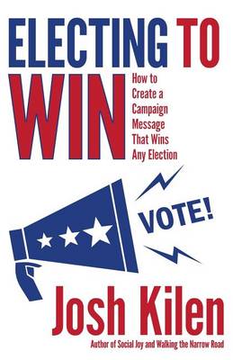 Book cover for Electing to Win