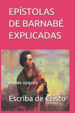 Cover of Epistolas de Barnabe Explicadas