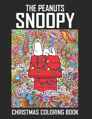 Book cover for The Peanuts Snoopy Christmas Coloring Book