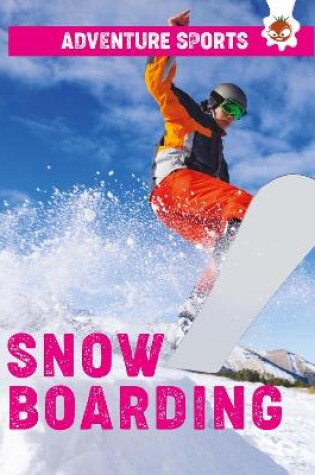 Cover of Snow Boarding
