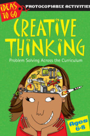 Cover of Creative Thinking Ages 6-8