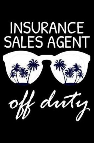 Cover of Insurance Sales Agent Off Duty