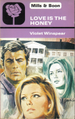 Book cover for Love Is The Honey