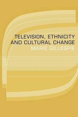 Book cover for Television, Ethnicity and Cultural Change