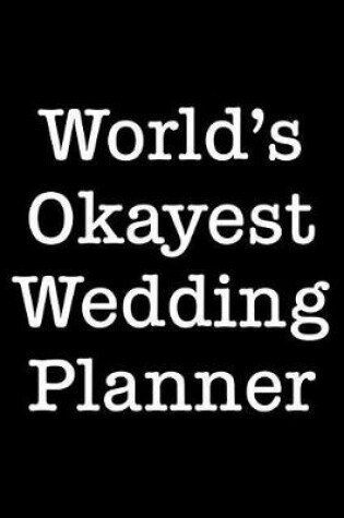Cover of World's Okayest Wedding Planner