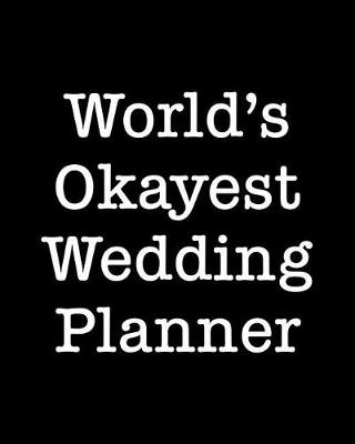 Book cover for World's Okayest Wedding Planner