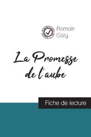 Cover of La Promesse de l'aube de Romain Gary (fiche de lecture et analyse complete de l'oeuvre)