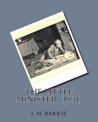 Book cover for The little minister (1891) by