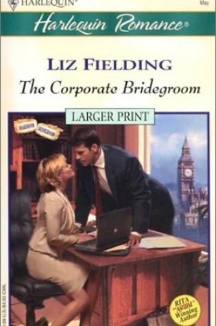 Cover of The Corporate Bridegroom (Boardroom Bridegrooms)