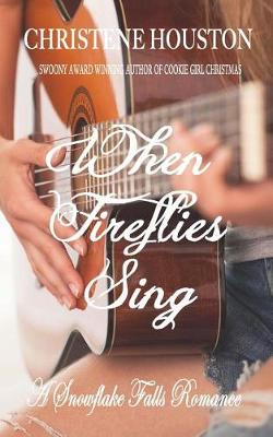 Cover of When Fireflies Sing