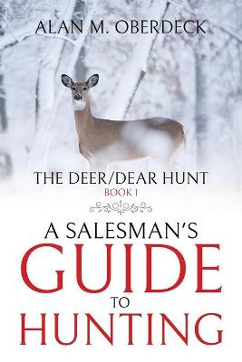 Book cover for The Deer/Dear Hunt