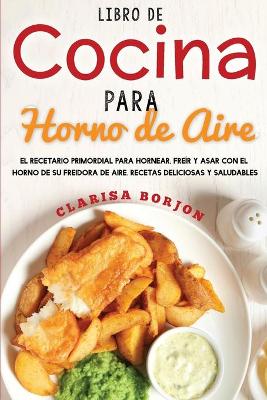 Cover of Libro de Cocina para Horno de Aire