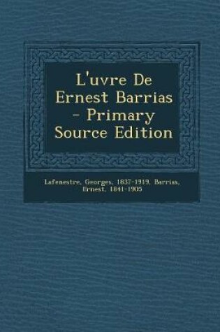 Cover of L'uvre De Ernest Barrias