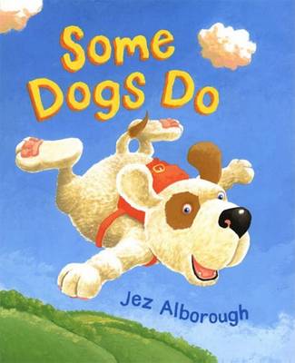 Book cover for Some Dogs Do