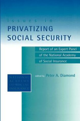 Cover of Issues in Privatizing Social Security