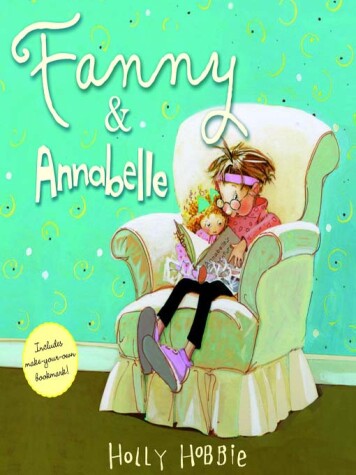 Fanny & Annabelle by Holly Hobbie