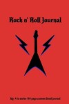 Book cover for Rock N' Roll Journal No. 4 in Series