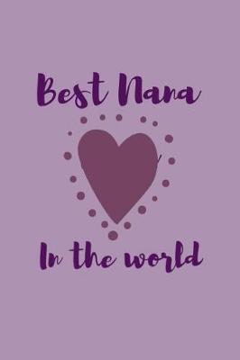 Book cover for Best Nana In The World