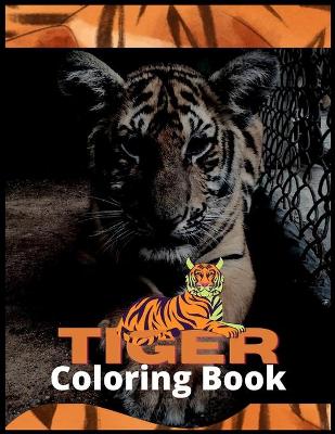 Cover of Tigers Coloring Book