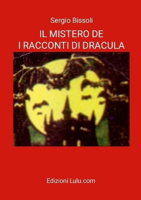 Book cover for Il Mistero de I Racconti Di Dracula