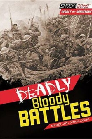 Cover of Deadly Bloody Battles