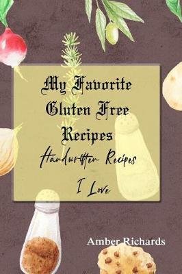 Book cover for My Favorite Gluten Free Recipes