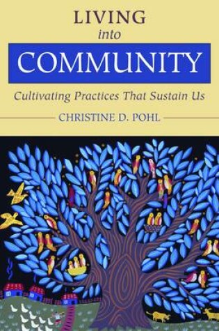 Cover of Living into Community