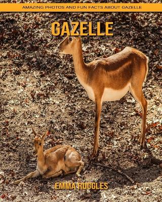 Book cover for Gazelle