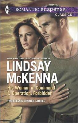 Cover of His Woman in Command and Operation: Forbidden