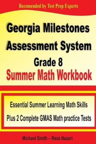 Cover of Georgia Milestones Assessment System 8 Summer Math Workbook