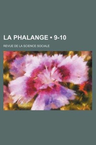Cover of La Phalange (9-10); Revue de La Science Sociale