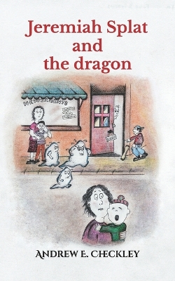 Book cover for Jeremiah Splat and the dragon