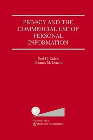 Cover of Privacy and the Commercial Use of Personal Information