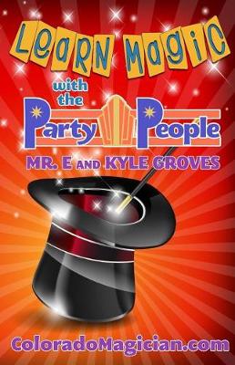 Cover of Learn Magic with the Party People