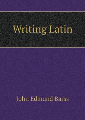 Book cover for Writing Latin