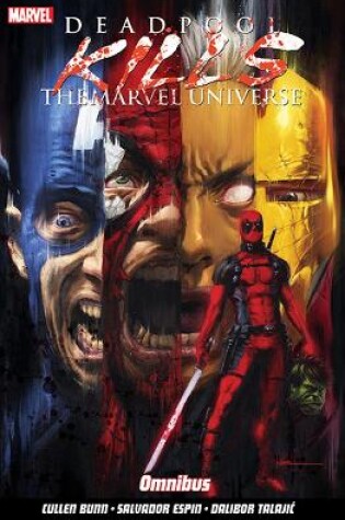 Cover of Deadpool Kills The Marvel Universe Omnibus