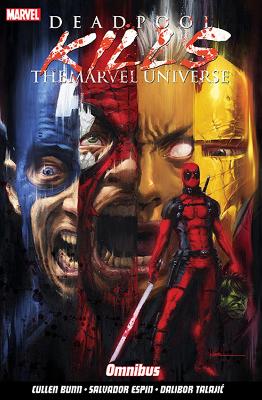 Book cover for Deadpool Kills The Marvel Universe Omnibus