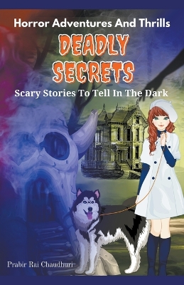 Book cover for Deadly Secrets