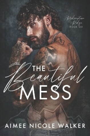 Cover of The Beautiful Mess