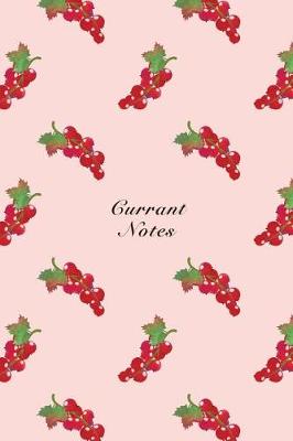 Book cover for Currant Notes