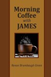 Book cover for Morning Coffee with James