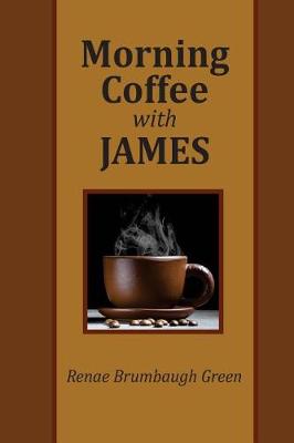 Book cover for Morning Coffee with James