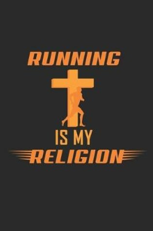 Cover of Running is my Religion