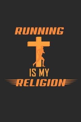 Book cover for Running is my Religion