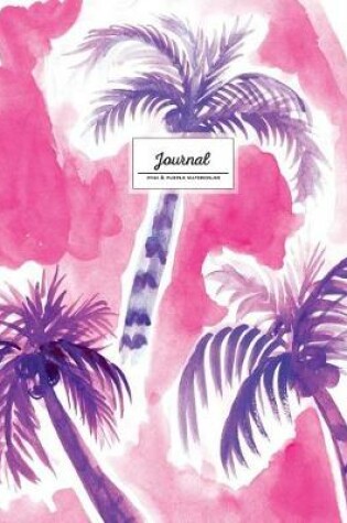 Cover of Pink & Purple Watercolor Journal