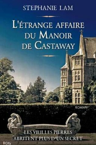 Cover of L'Etrange Affaire Du Manoir de Castaway