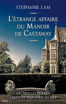 Book cover for L'Etrange Affaire Du Manoir de Castaway